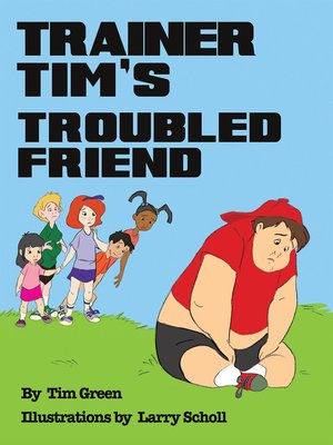 cover image of Trainer Tim's Troubled Friend